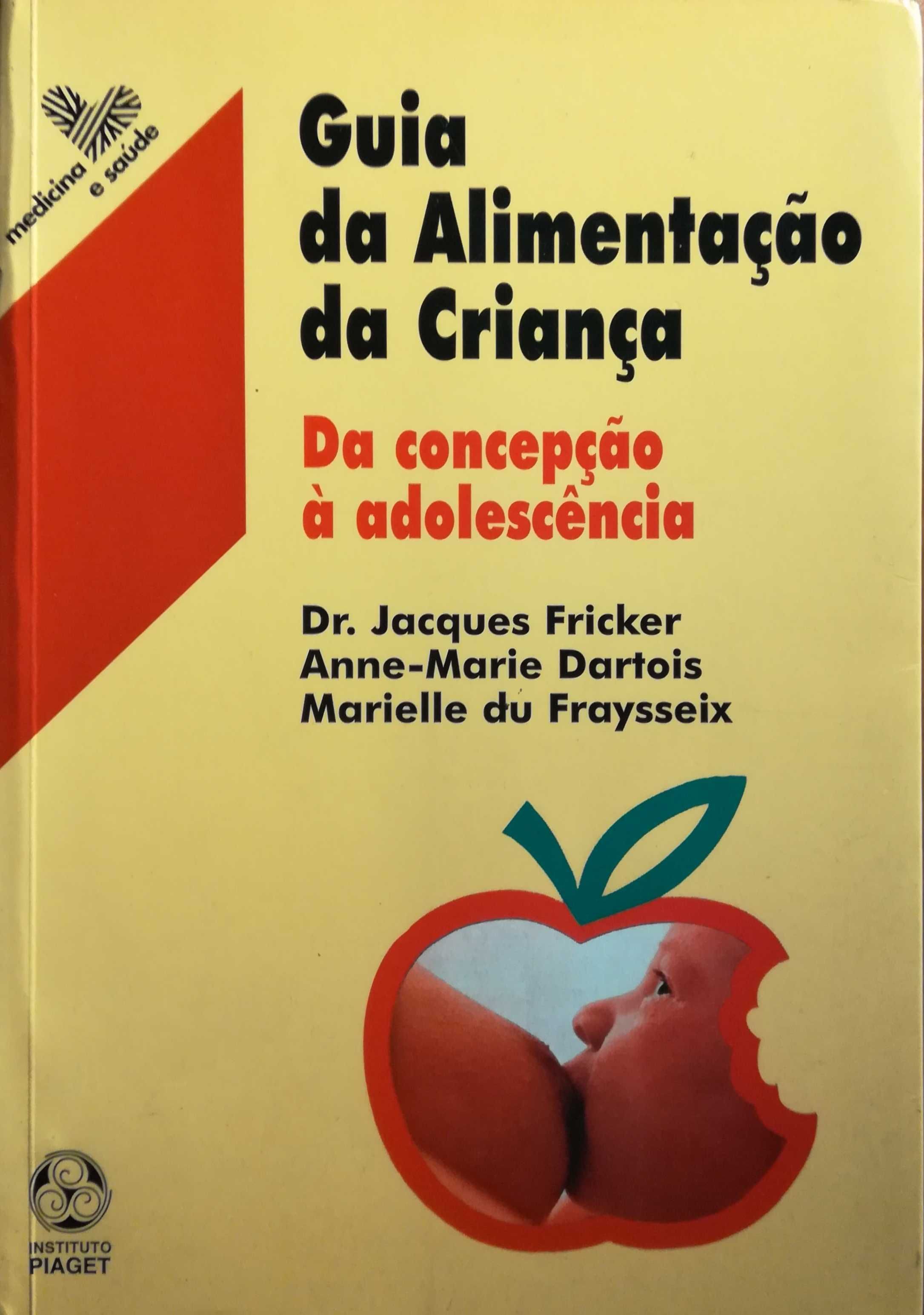 Livro - Guia da Alimentação da Criança