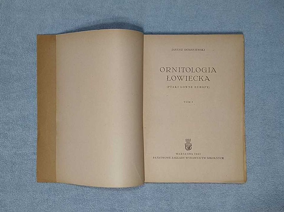 Ornitologia Łowiecka (ptaki łowne Europy) 2 tomy