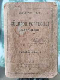 Manual do Soldado Portuguez Catholico (Vigesimo milheiro) 1917