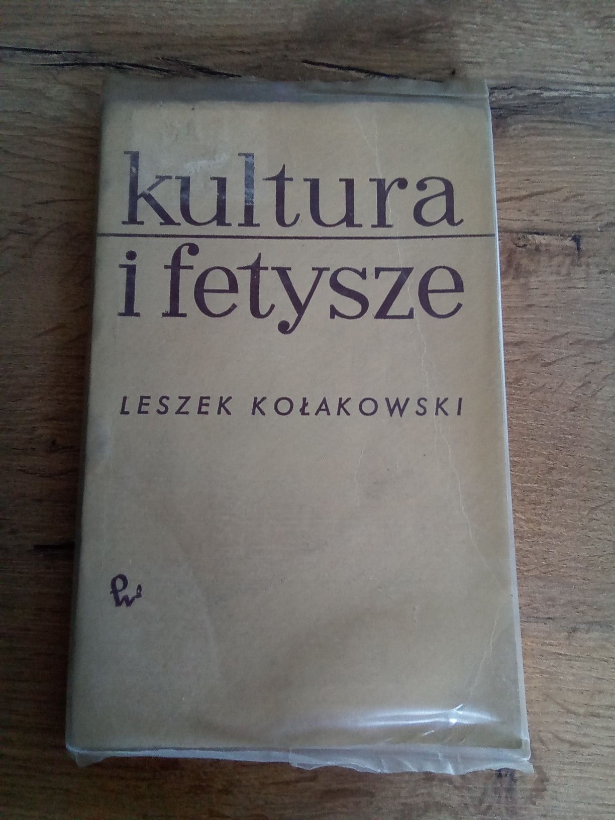 Kultura i fetysze Leszek Kołakowski