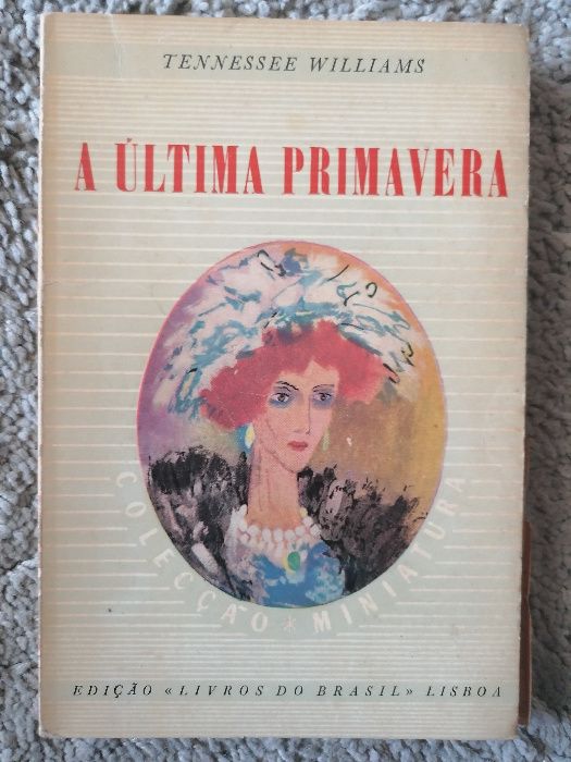 Coleção Miniatura "A Última Primavera", Tennessee Williams