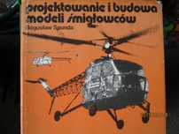 Projektowanie i budowa modeli smiglowcow