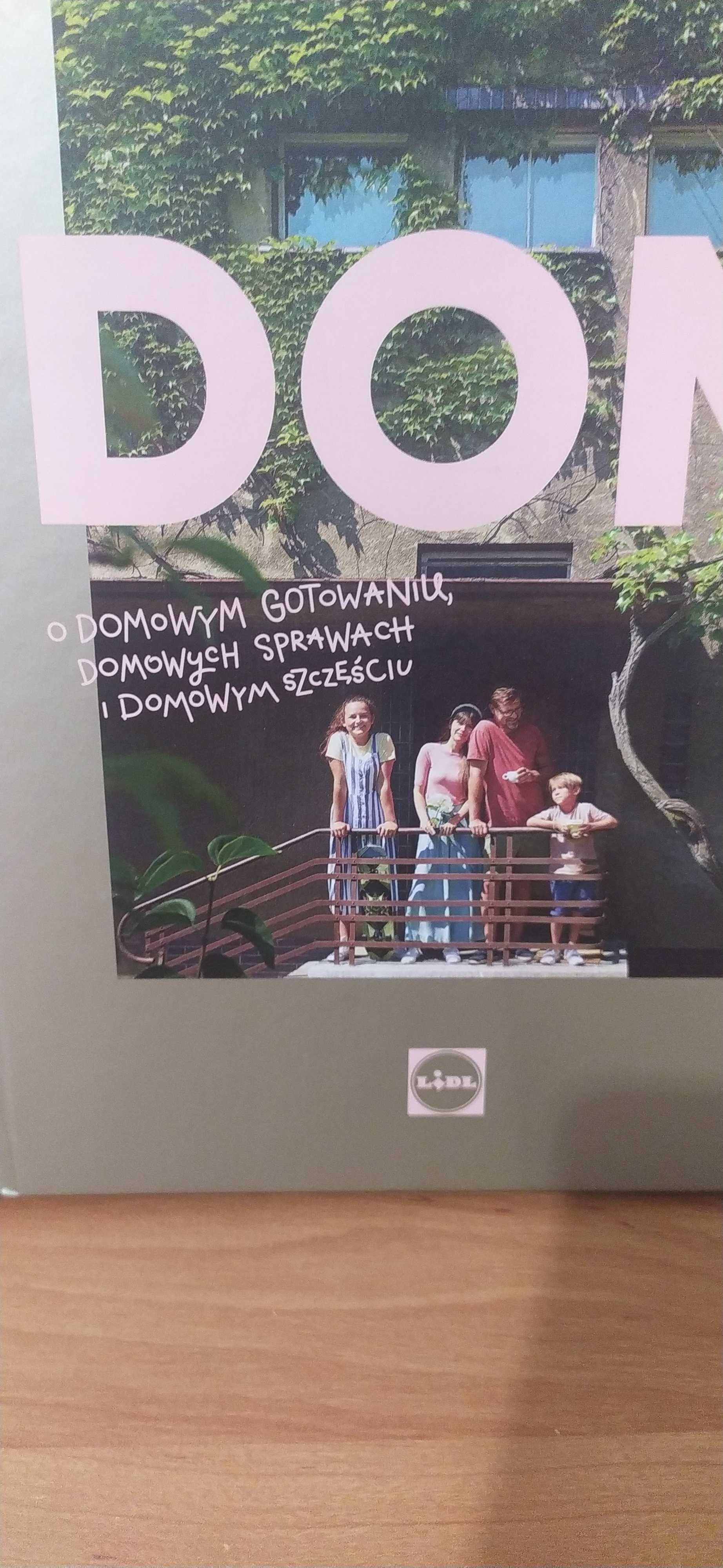 DOM O domowym gotowaniu, domowych sprawach i domowym szczęściu (Lidl)