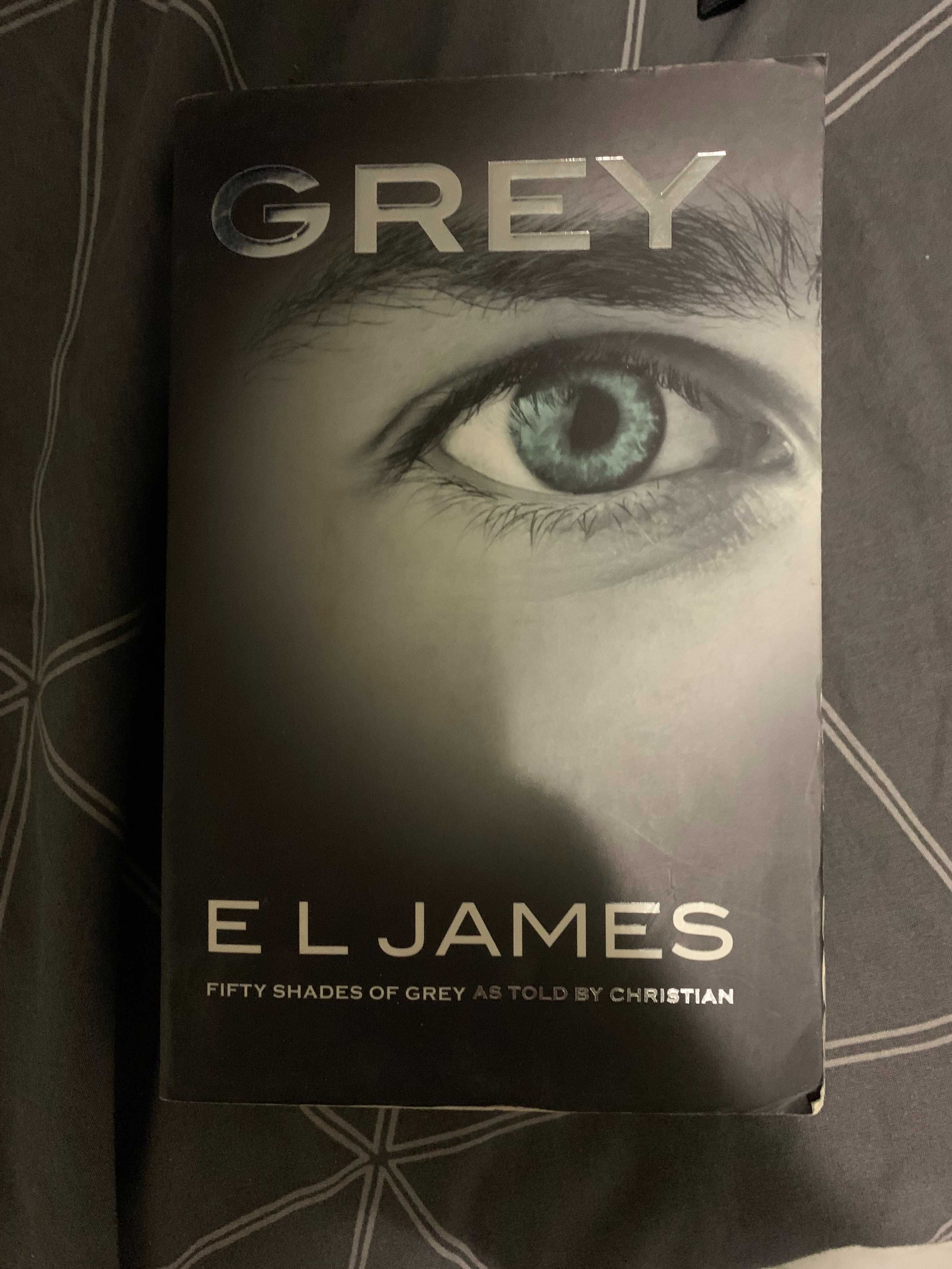 E L James - Grey. Fifty Shades of Grey