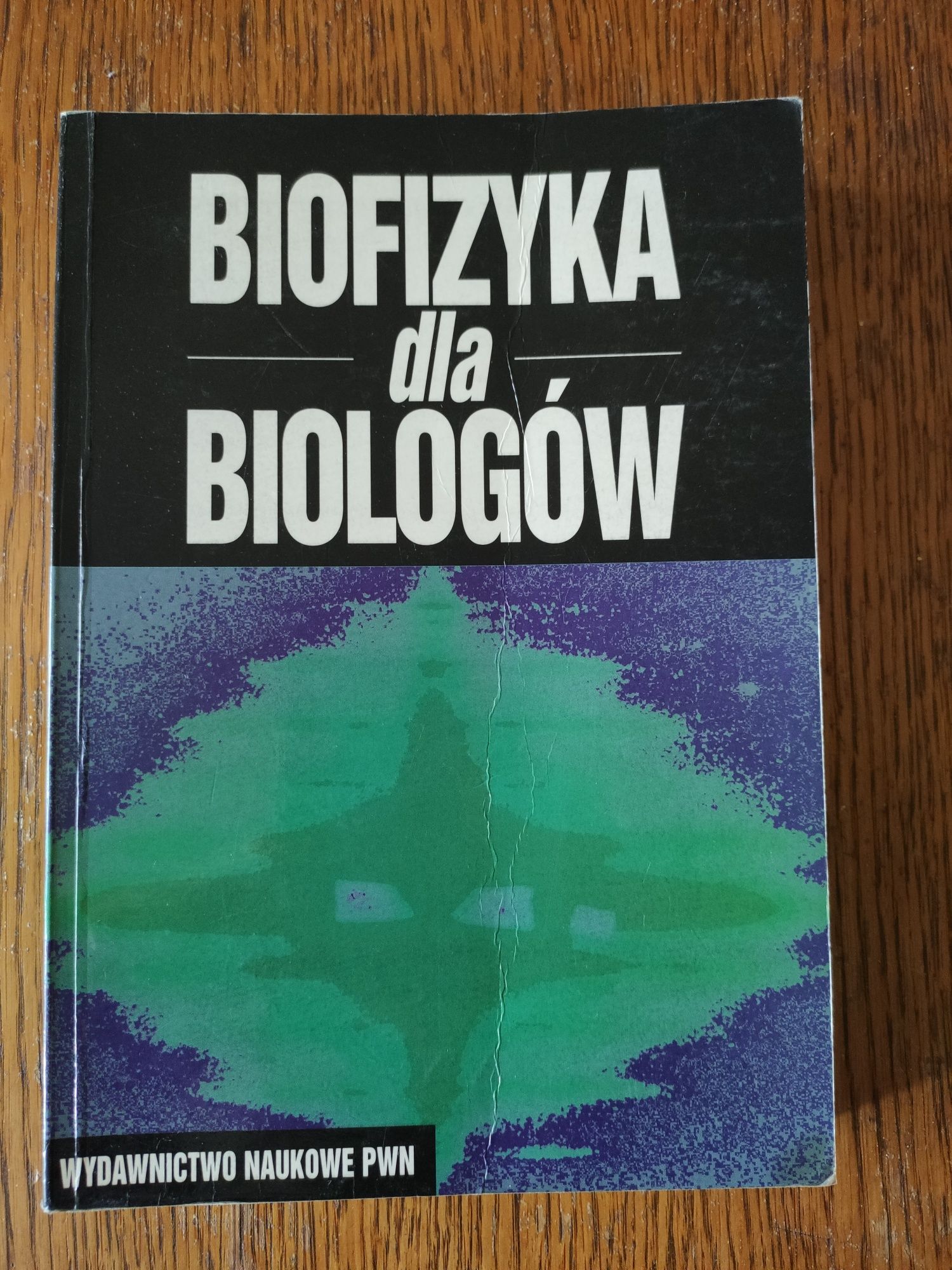 Biofizyka dla biologów