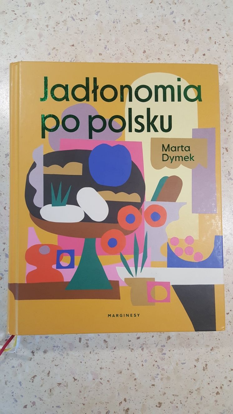 Marta Dymek "Jadłonomia po polsku"