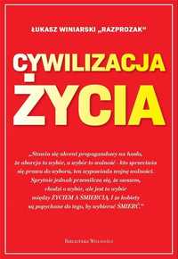 Cywilizacja Życia, Łukasz Winiarski Razprozak