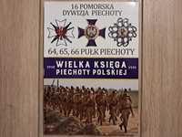 Wielka Księga Piechoty Polskiej - tom 16 - 16 Dywizja Piechoty