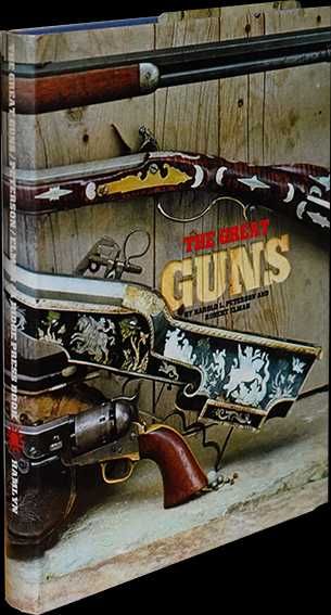 The Great GUNS By Harold L.Petersom and Robert Helman