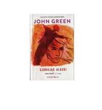 Szukając Alaski - John Green