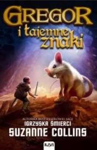 Gregor i tajemne znaki T.4 - Suzanne Collins