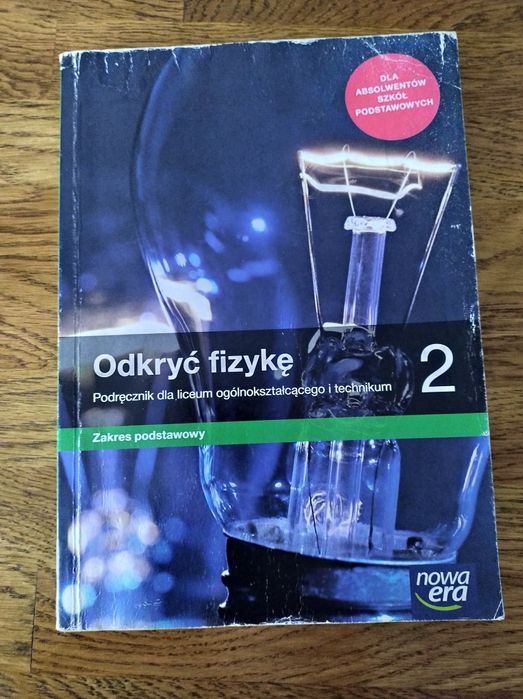 Odkryć fizykę 2. Nowa era