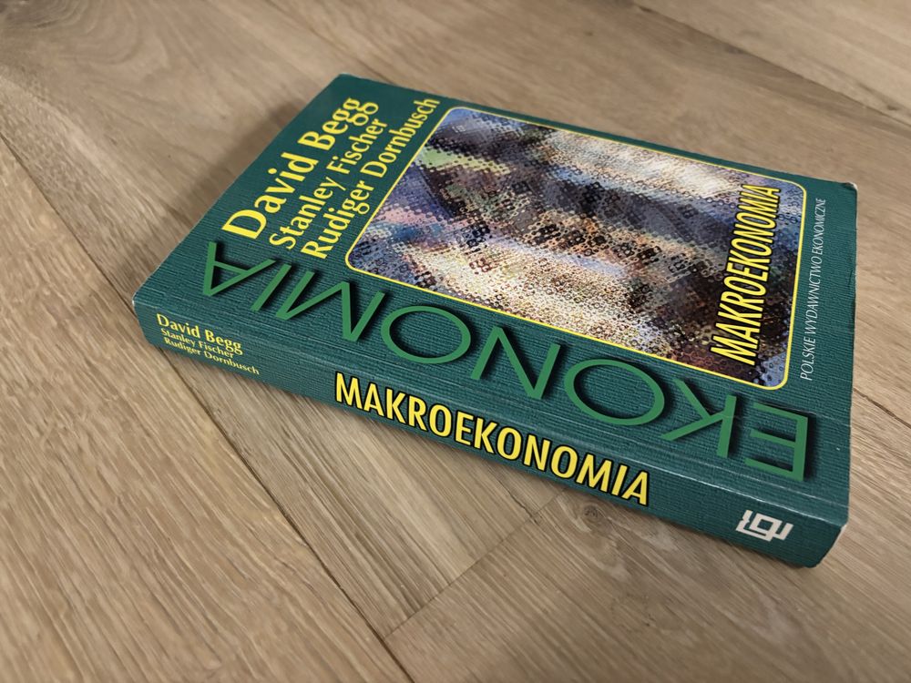 Makroekonomia - David Begg, Stanley Fischer, Rudgier Dornbusch