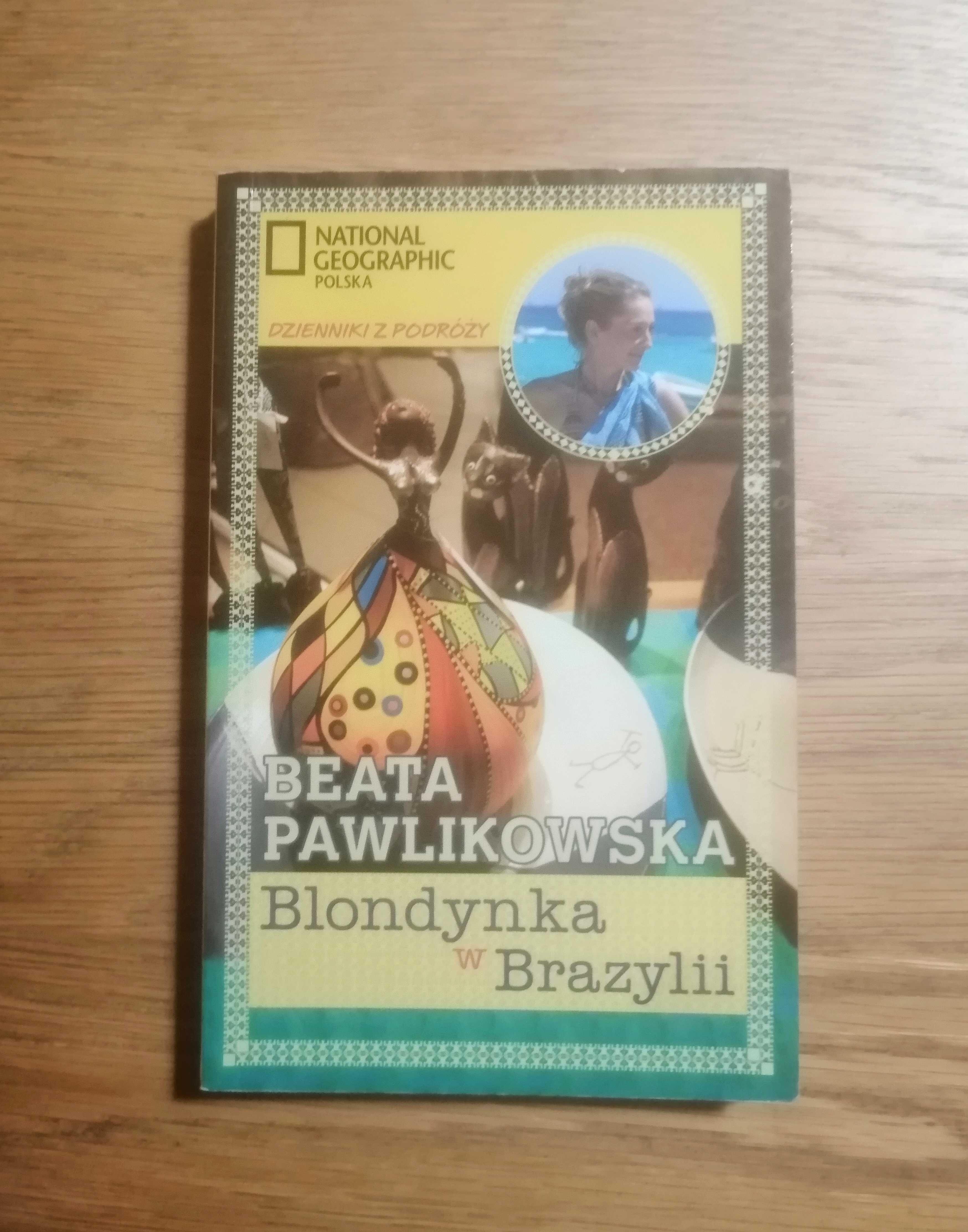 Blondynka w Brazylii - Beata Pawlikowska