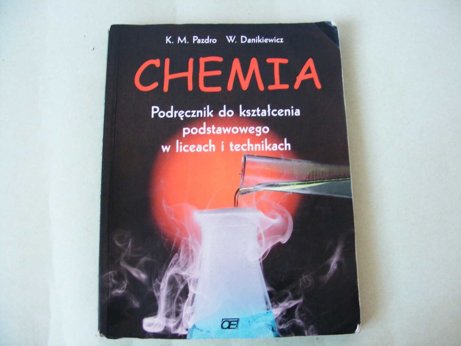 . Chemia  + Zbiór zadań z chemii Zakres rozszerzony Pazdro