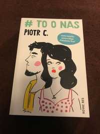 # to o nas - Piotr C. - Pokolenie IKEA / To o Nas