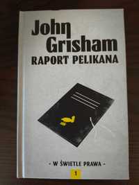 Książka - Raport Pelikana John Grisham!