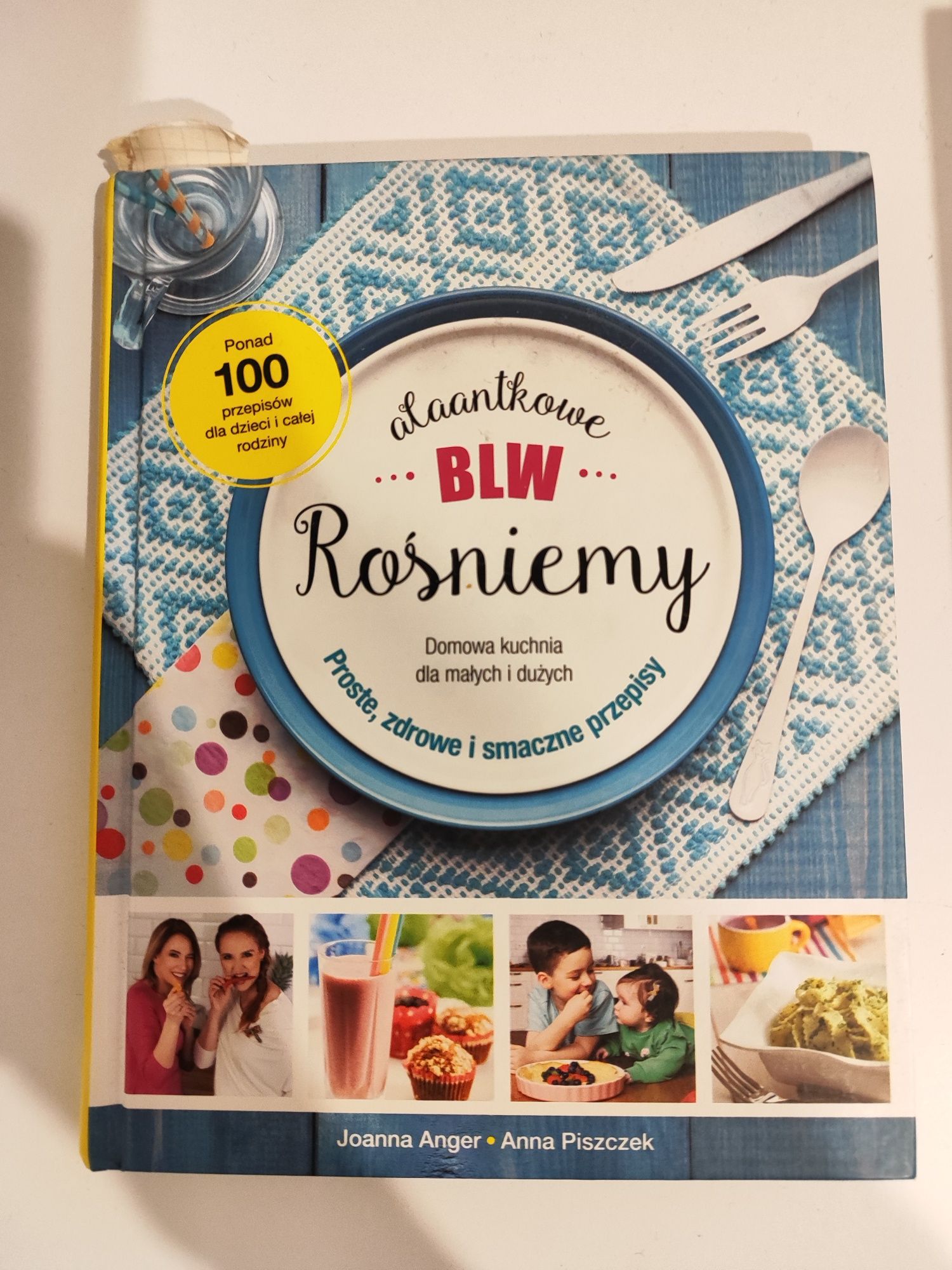 BLW rośniemy  domowa kuchnia dla małych i dużych