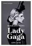 Lady Gaga: Applause. Biografia ikony. Znak