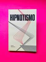 Hipnotismo - Editora Pensamento