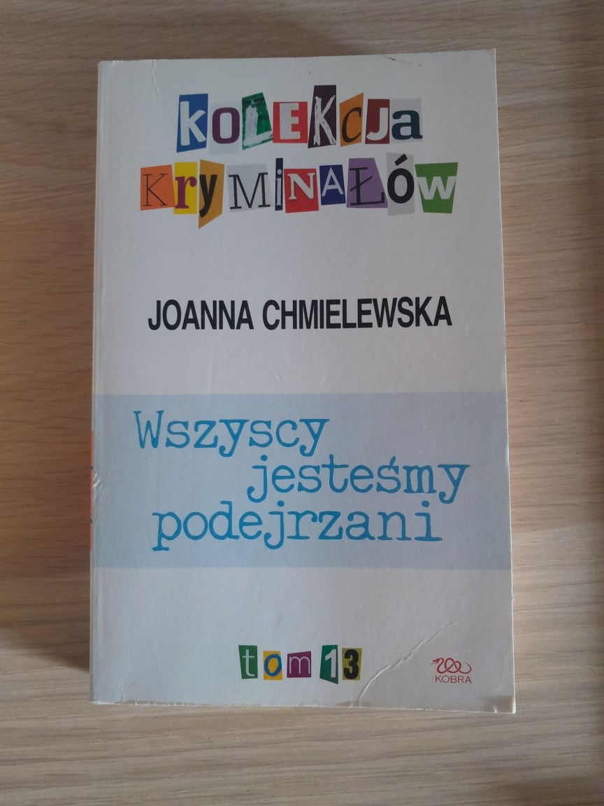 Joanna Chmielewska Wszyscy jesteśmy podejrzani
