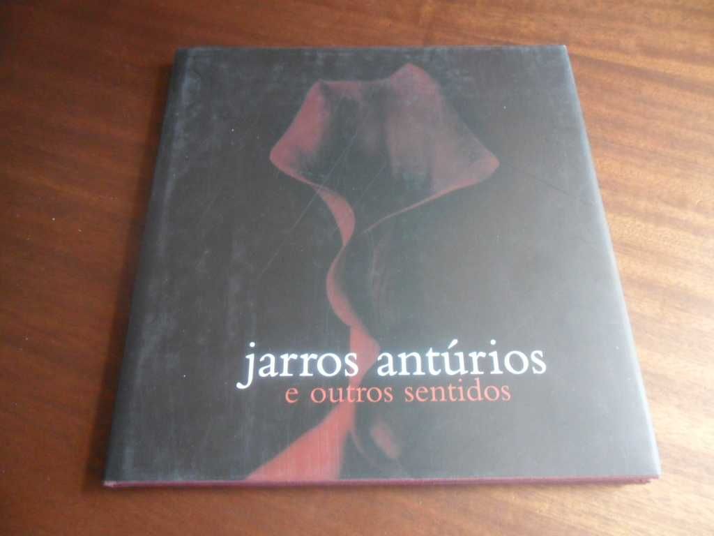 Jarros Antúrios e Outros Sentidos"- Fotografia: João Francisco Vilhena