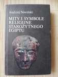 Mity i symbole religijne starożytnego Egiptu. Andrzej Niwiński