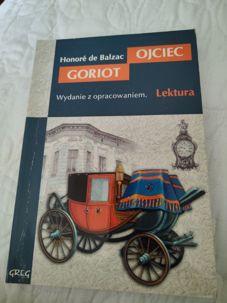 Lektura szkolna, ojciec Goriot, Balzac, wyd. Greg