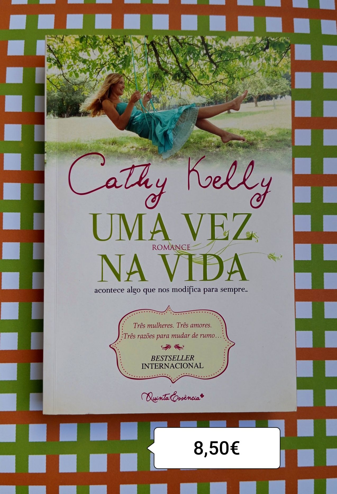 UMA VEZ NA VIDA / Cathy Kelly - portes incluídos