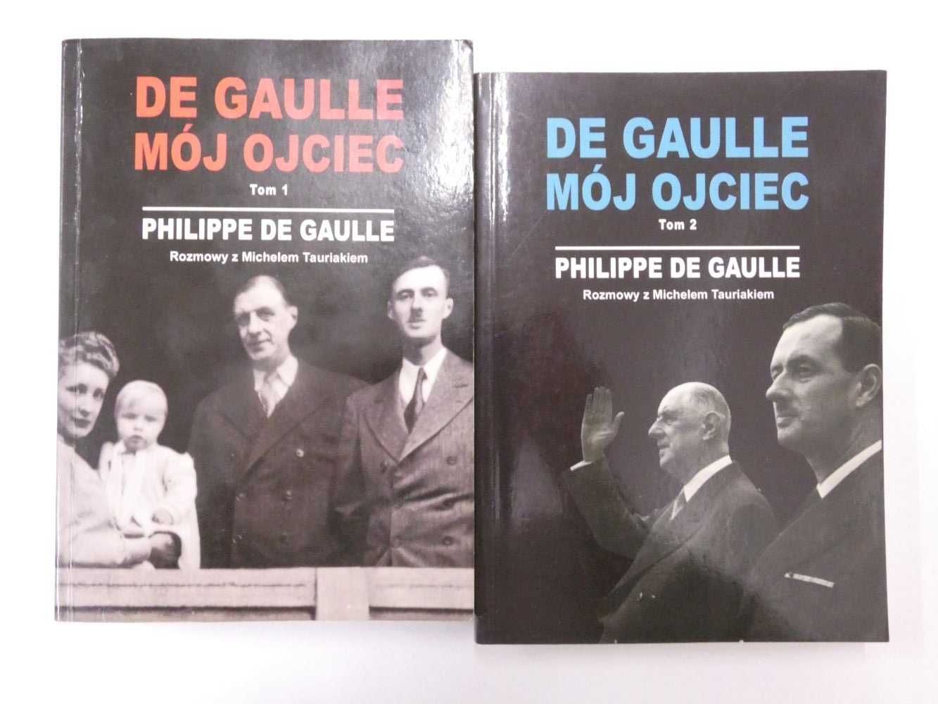 De Gaulle Mój ojciec De Gaulle 1+2
