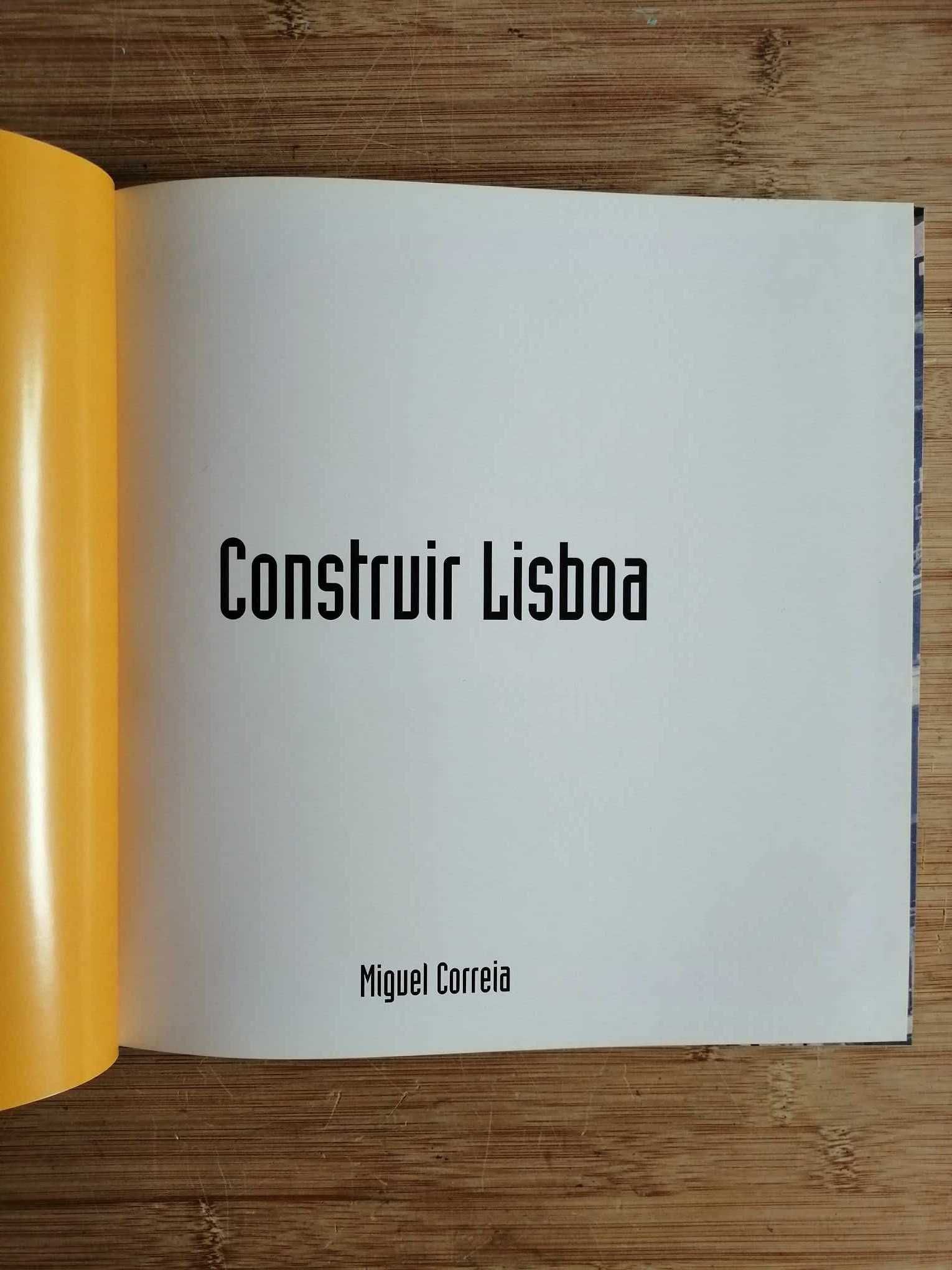 Construir Lisboa - Miguel Correia