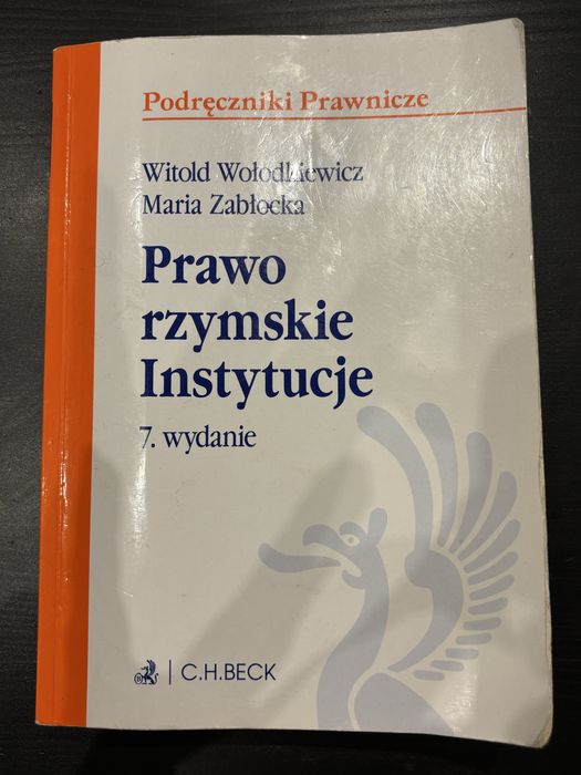 Prawo rzymskie Instytucje 7 wydanie Beck Zabłocka Wołodkiewicz
