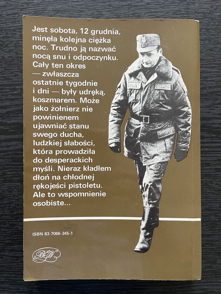 Wojciech Jaruzelski - Stan Wojenny Dlaczego …