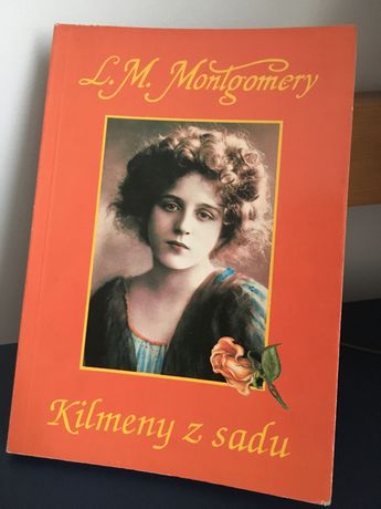 Lucy Maud Montgomery - Kilmeny z sadu