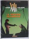 XIII La Version Irlandaise