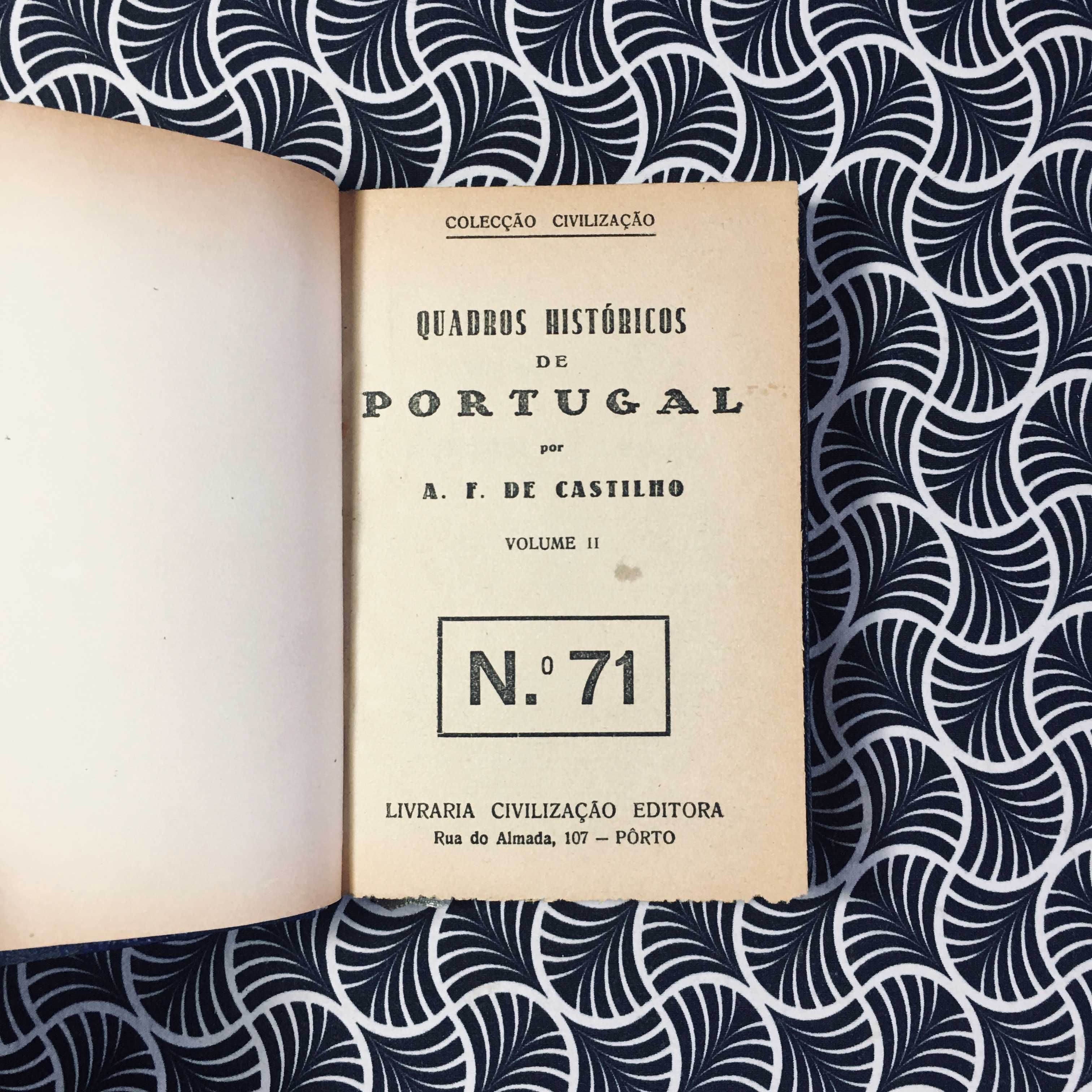Quadros Históricos de Portugal (2 vols.) - A. F. de Castilho