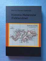 Historia Malwinów (Falklandów) Marcin Florian Gawrycki