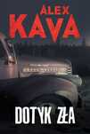 Dotyk Zła  Alex Kava