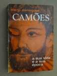 Camões - A Sua Vida e a Sua Época de Mário Domingues