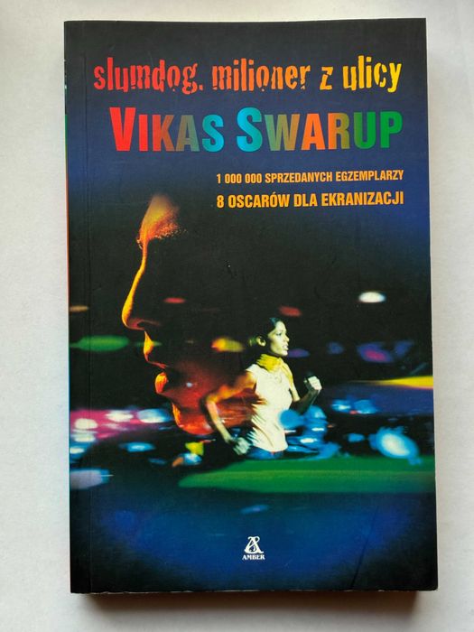 Slumdog Milioner z ulicy Vikas Swarup