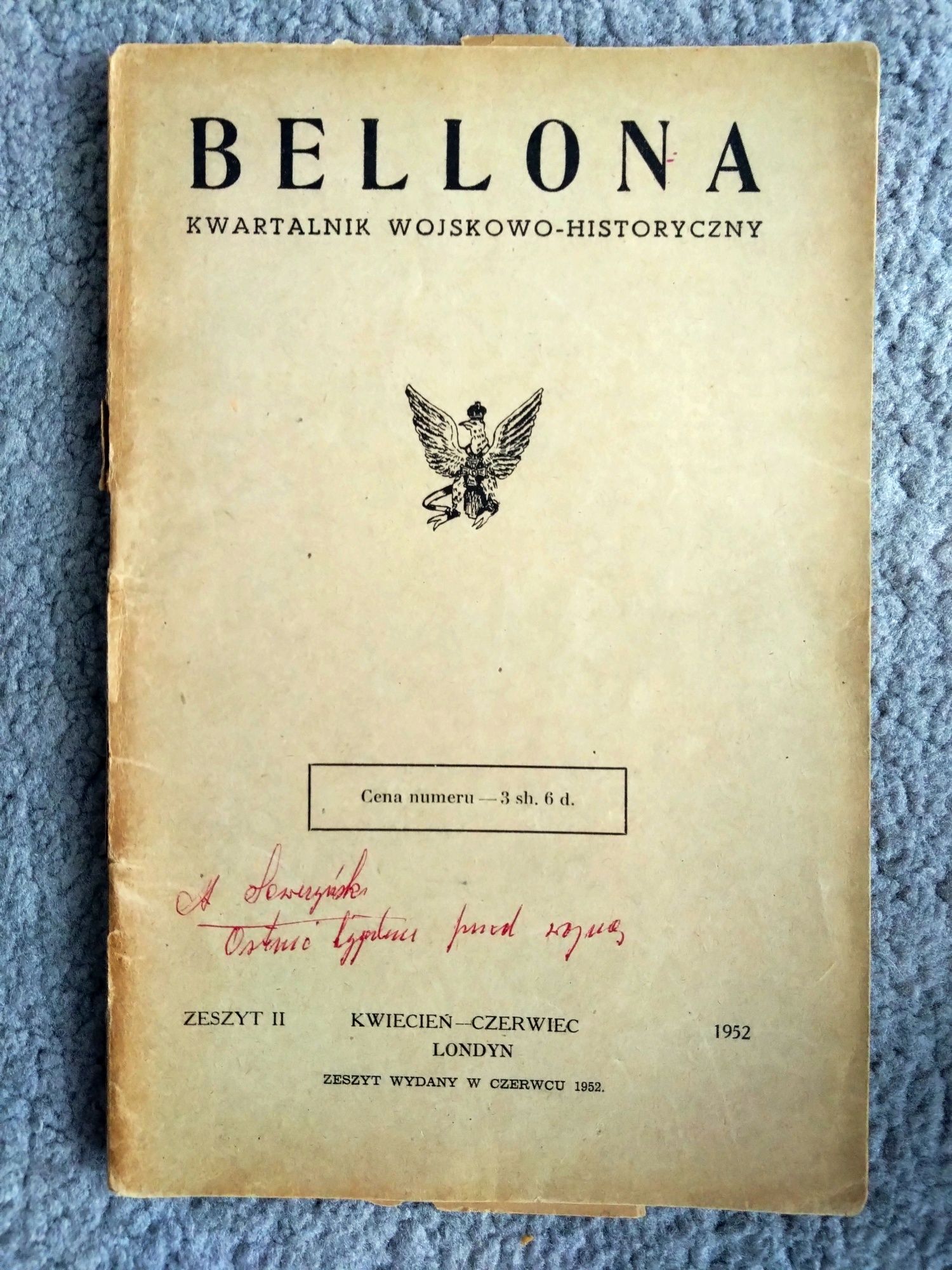 Bellona - Kwartalnik Wojskowo - Historyczny 1952. Zeszyt nr. II