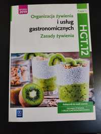 Organizacja żywienia i usług 

HGT.12

Zasady żywienia