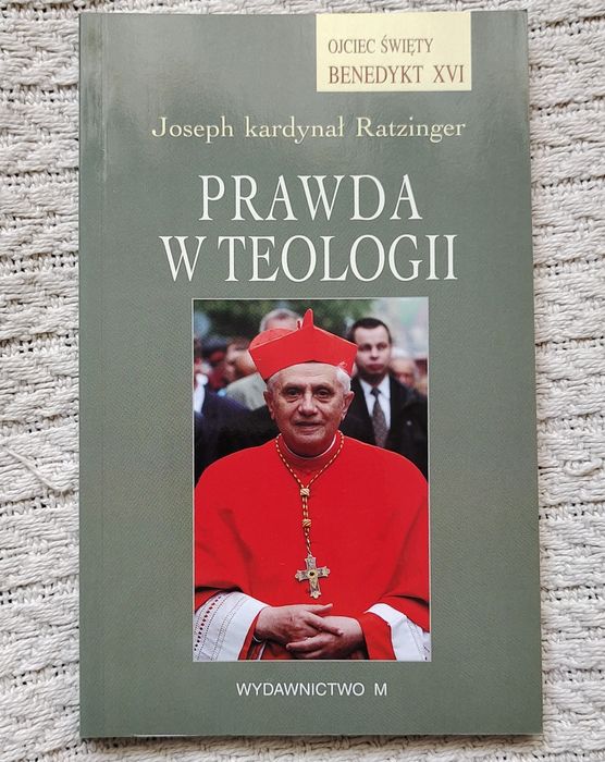 Joseph Ratzinger - Prawda w teologii