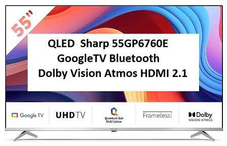NOWY QLED  Sharp 55GP6760E 55" GoogleTV Dolby Vision Atmos HDMI 2.1