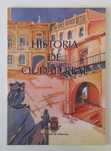 Historia De Ciudad Real (Capa Mole)
