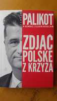 Cezary Michalski, Janusz Palikot Zdjąć Polskę z krzyża