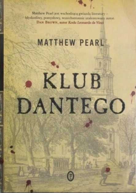 Matthew Pearl - KLUB DANTEGO