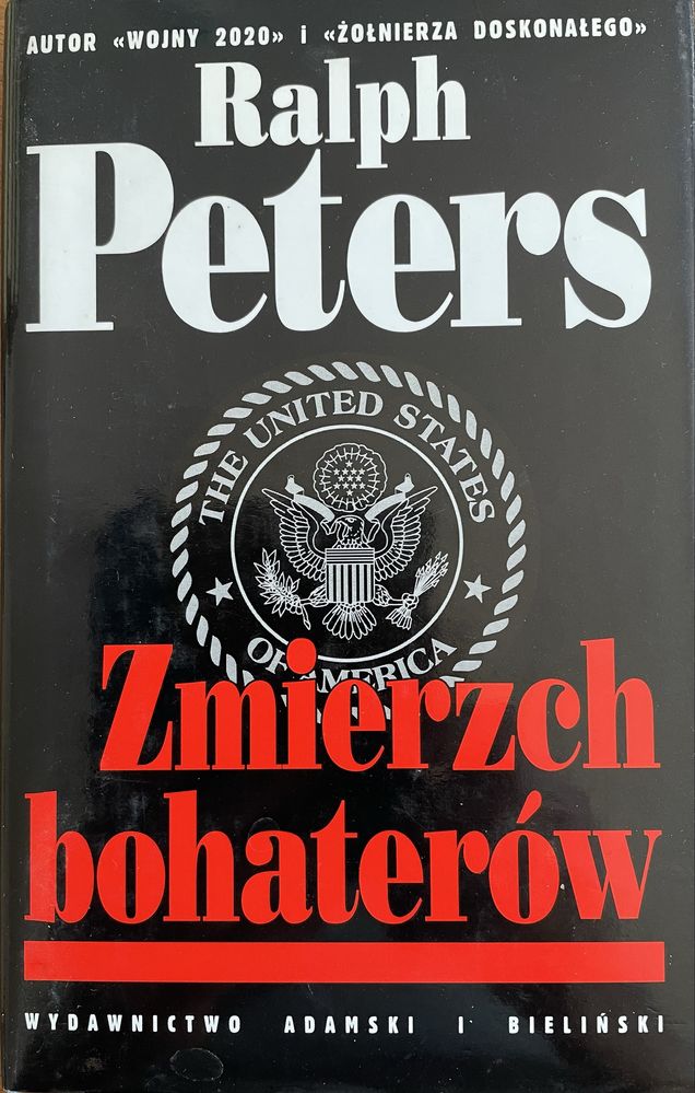 Ralph Peters Zmierzch bohaterów