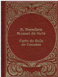 12707

Carta de Guia de Casados
por D. Francisco Manuel de Melo