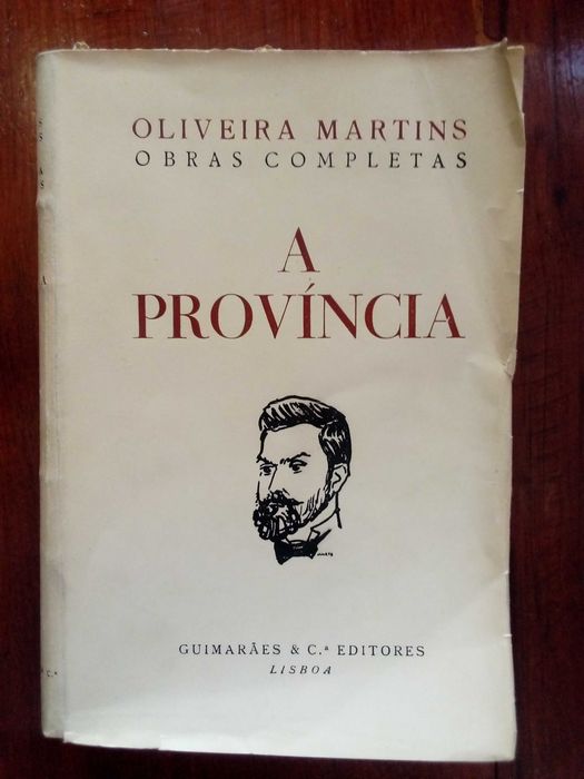 Oliveira Martins - A Província I
